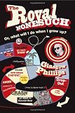 The Royal Nonesuch: Or, What Will I Do When I Grow Up?