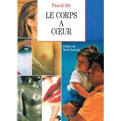 Le corps � coeur