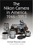 The Nikon Camera in America, 1946-1953