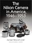 The Nikon Camera in America, 1946-1953