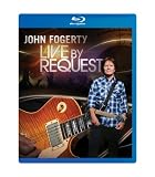 Fogerty John-Live By Request Blu-Ray