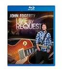 John Fogerty - Live By Request [Blu-ray]