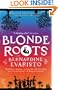 Blonde Roots