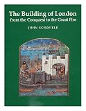 The building of London : from the Conquest to the Great Fire