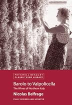 Barolo to Valpolicella: The Wines of Northern Italy