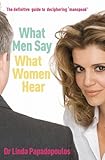 What men say, what women hear
