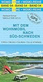Mit dem Wohnmobil nach S&uuml;d-Schweden - Reinhard Schulz, Waltraud Roth-Schulz