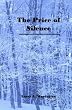 The Price of Silence