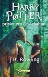 Harry Potter y el prisionero de Azkaban (Harry 03) (Spanish Edition)
