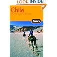 Fodor's Chile, 4th Edition: Including Argentine Patagonia (Fodor's Gold Guides) by Fodor's