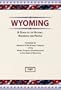 Wyoming: A Guide to Its History, Highways and People (American Guide Series)