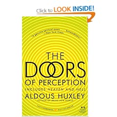The Doors Of Perception And Heaven And Hell