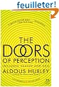 The Doors of Perception and Heaven and Hell