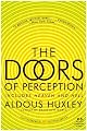 Doors of Perception; Heaven and Hell