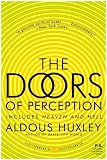 Doors of Perception; Heaven and Hell