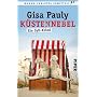 K�stennebel: Ein Sylt-Krimi von Gisa Pauly