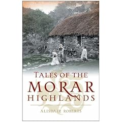 Tales of the Morar Highlands