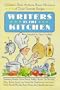Writers in the Kitchen: Children's Book Authors Share Memories of Their Favorite Recipes