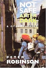 Not Safe After Dark and Other Stories