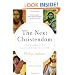 The Next Christendom: The Coming of Global Christianity (Future of Christianity Trilogy)
