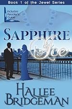 Sapphire Ice (Inspirational Romance) (The Jewel Series Book 1)