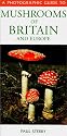 Photographic Guide to Mushrooms of Britain and Europe (Photographic Guides)