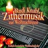 Eigenschaften Rudi Knabl  / Zithermusik zur Weihnachtszeit