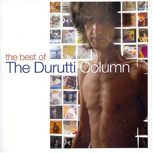 CD-Charts  Music : The Best of the Durutti Column