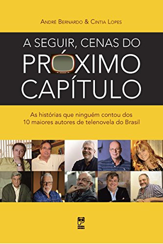 A seguir, cenas do próximo capítulo (Portuguese Edition)