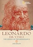 World History Biographies: Leonardo da Vinci: The Genius Who Defined the Renaissance (NG World History Biographies)
