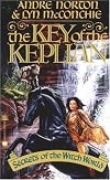 The Key of the Keplian: Secrets of the Witch World