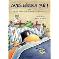 Alles wieder gut! Medium-Ausgabe: Oder Wie der kleine Rabe zu seinem Namen kommt