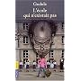 L'�cole qui n'existait pas