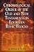 Book Chronological Order of the Old & New Testaments in Fourteen Basic Blocks