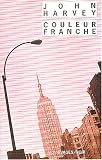 Couleur franche par John Harvey Couleur franche par Harvey
