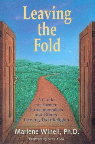 Leaving the Fold: A Guide for Former Fundamentalists and Others Leaving Their Religion under Fundamentalism in The Books Store
