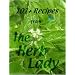 101+ Recipes From The Herb Lady