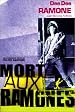 Mort aux Ramones !