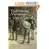 Cultivating Victorians: Liberal Culture and the Aesthetic
