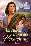 Im s&uuml;&szlig;en Bann der Versuchung - Sue-Ellen Welfonder