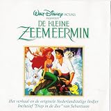 De Kleine Zeemeermin (The Little Mermaid in Dutch) Soundtrack