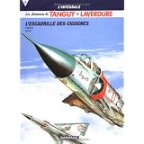 Tanguy et Laverdure L'int�grale, Tome 2 : L'escadrille des cigognes ; Mirage sur l'Orient ; Canon bleupar Jean-Michel Charlier