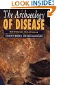 The Archaeology of Disease
