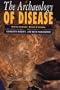 The Archaeology of Disease