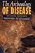 The Archaeology of Disease