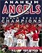 Anaheim Angels: World Series Champions (includes CD-ROM)