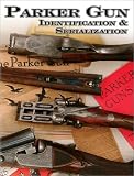 Parker Gun Identification & Serialization