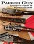 Parker Gun Identification & Serialization