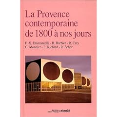 La Provence contemporaine de 1800 � nos jours