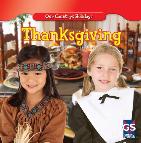 Thanksgiving (Our Country's Holidays)